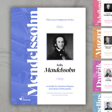 Load image into Gallery viewer, The Great Composers Series: Felix Mendelssohn